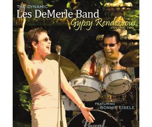 The Dynamic les Demerle Band - Gypsy Rendezvous, Vol. 2