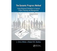 The Dynamic Progress Method
