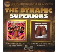 The Dynamic Superiors - Two Original Classic Albums On One Cd-Dynamic Superiors-Pure Pleasure [Compact Discs]
