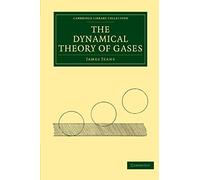 The Dynamical Theory Of Gases