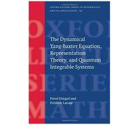 The Dynamical Yang-Baxter Equation, Representation Theory, And Quantum Integrable Systems