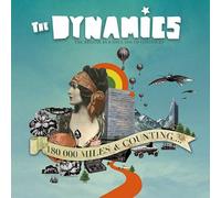 The Dynamics - 180 00 Miles & Counting.