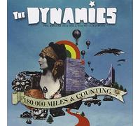 The Dynamics - 180.000 Miles & Counting