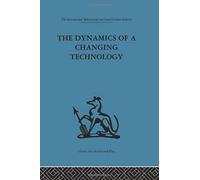 The Dynamics Of A Changing Technology