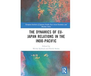 The Dynamics of EU-Japan Relations in the Indo-Pacific