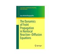 The Dynamics Of Front Propagation In Nonlocal Reaction-Diffusion Equations
