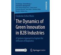The Dynamics Of Green Innovation In B2b Industries