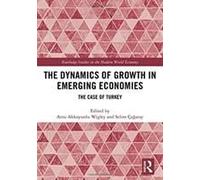 The Dynamics Of Growth In Emerging Economies