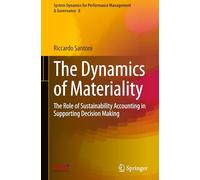 The Dynamics of Materiality: The Role of Sustainability Accounting in Supporting Decision Making