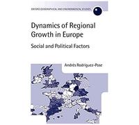 The Dynamics Of Regional Growth In Europe
