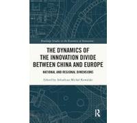 The Dynamics Of The Innovation Divide Between China And Europe