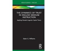 The Dynamics of Trust in English Medium Instruction