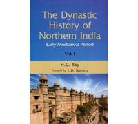 The Dynastic History of Northern India: Early Mediaeval Period 2 Vols [Paperback] NA