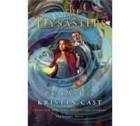 The Dysasters The Graphic Novel by Kristin Cast P. C. Cast Kristin Cast (Auteur)