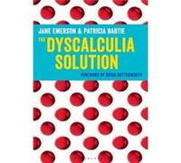 The Dyscalculia Solution: Teaching Number Sense (Paperback) Jane Emerson, Patricia Babtie (Auteur)