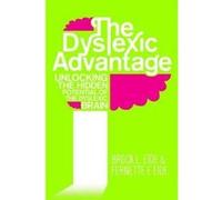 The Dyslexic Advantage: Unlocking the Hidden Potential of the Dyslexic Brain - [Version Originale] Inconnu (Auteur)
