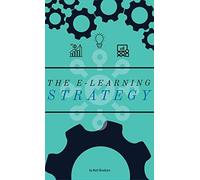The E-Learning Strategy