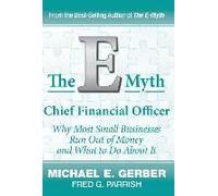 The E-Myth Chief Financial Officer