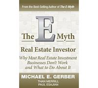 The E-Myth Real Estate Investor