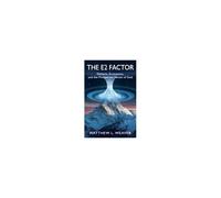 The E2 Factor