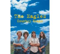 The Eagles - Country Roads [DVD]