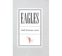 The Eagles - Hell Freezes Over (1994) [DVD] by Glenn Frey