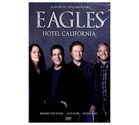 The Eagles - Hotel California - A Musical Documentary