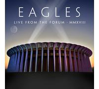 The Eagles - Live From The Forum MMXVIII [New CD]