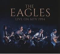 the eagles - Live on MTV Radio Broadcast 1994