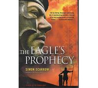 The Eagle's Prophecy