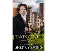 The Earl Takes A Wife