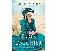 The Earl's Daughter: The Aucourte Chronicles