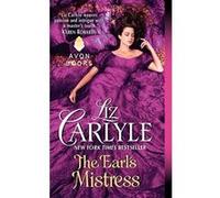 The Earl's Mistress Carlyle Liz Carlyle Liz (Auteur)