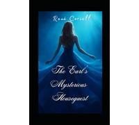 The Earl's Mysterious Houseguest