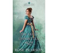 The Earl's Unwritten Vow: A Regency Romance