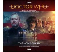 The Early Adventures 6.1 The Home Guard by Simon Guerrier Simon Guerrier (Auteur)