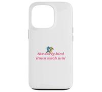 The Early Bird Kann Mich Mal Coque pour iPhone 13 Pro