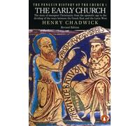 The Early Church: The Story of Emergent Christianity, Revised Edition NEUF