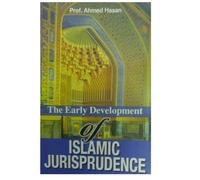 The Early Development of Islamic Jurisprudence