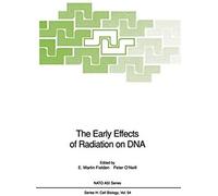 The Early Effects Of Radiation On Dna