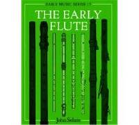 The Early Flute, Early Music Series John Solum (Auteur)
