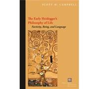 The Early Heideggers Philosophy of Life by Scott M. Campbell Scott M. Campbell (Auteur)