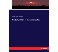 The Early History Of Charles James Fox