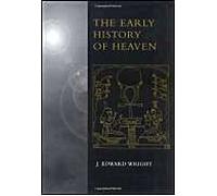 The Early History Of Heaven