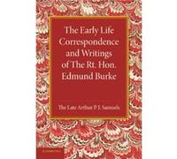 The Early Life Correspondence and Writings of The Rt. Hon. Edmund Burke - Arthur P.I. Samuels - Cambridge University Press - Livre en Anglais - Paperback Arthur P.I. SamuelsArthur P.I. Samuels (Auteur