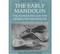 The Early Mandolin, Early Music Series, 9 James Tyler, Paul Sparks (Auteur)