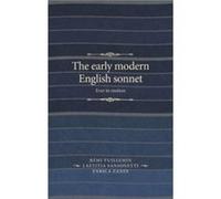 The Early Modern English Sonnet The Early Modern English Sonnet (Auteur)