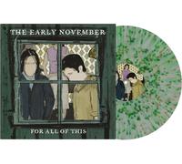The Early November - For All Of This - Green/Black Splatter [Vinyl LP]