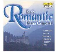 The Early Romantic Piano Concerto : Oeuvres Diverses De Clementi, Field, Hummel, Cramer, Czerny, Ries