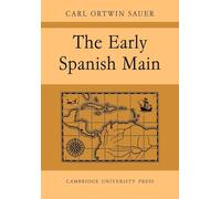 The Early Spanish Main